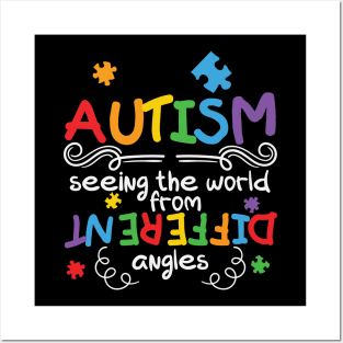 Autism Seeing The World From Different Angles Posters and Art